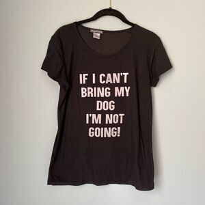 Women’s elegant Emily if I can’t bring my dog I’m not coming graphic T-shirt